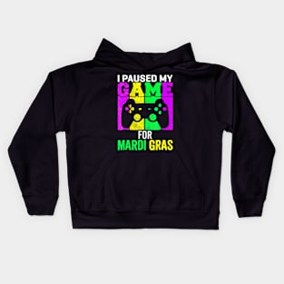 I Paused My Game For Mardi Gras Video Game Mardi Gras Kids Hoodie